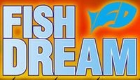 FishDream